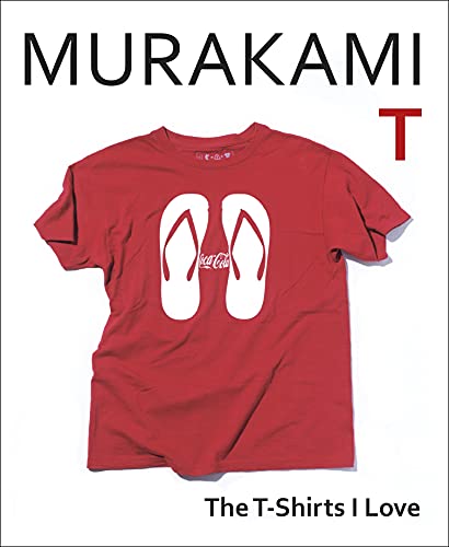 Murakami T: The T-Shirts I Love von Harvill Secker